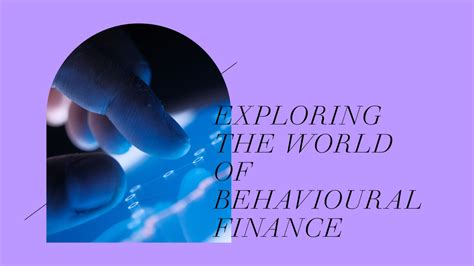 Behavioural Finance: A User&apos Reader