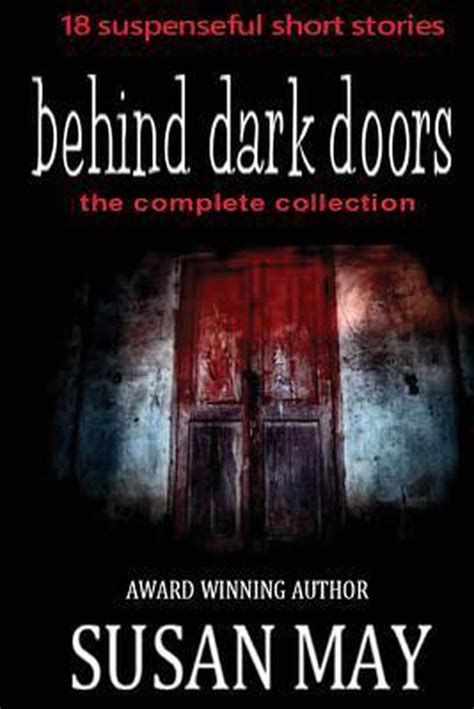 Behind Dark Doors The Complete Collection Doc