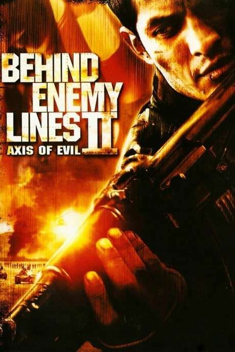 Behind Enemy Lines 2: Axis of Evil