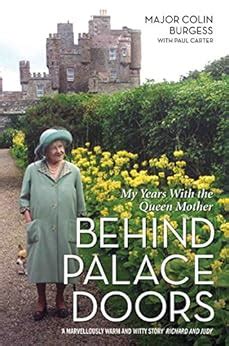 Behind Palace Doors: My Service As the Queen Mother's Equerry Kindle Editon