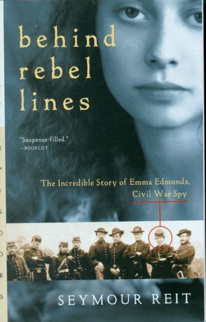 Behind Rebel Lines The Incredible Story of Emma Edmonds, Civil War Spy PDF