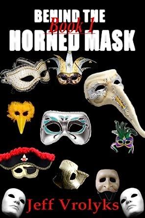 Behind The Horned Mask Book 1 Doc