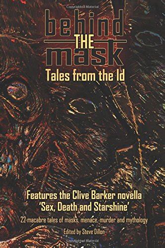 Behind the Mask Tales from the Id Things In The Well Kindle Editon