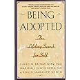 Being Adopted: The Lifelong Search for Self PDF