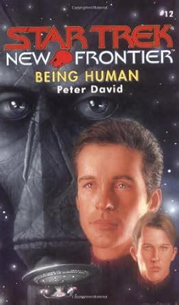 Being Human Star Trek New Frontier No 12 Reader