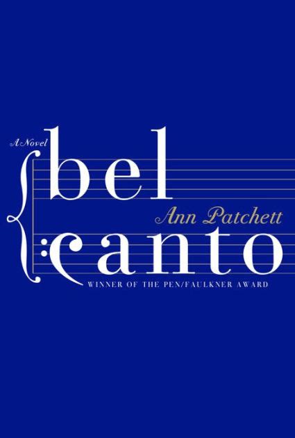 Bel Canto P S Ann Patchett Reader