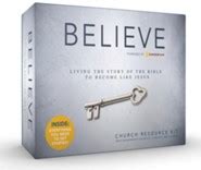 Believe Church Resource Kit Living the Story of the Bible Kindle Editon