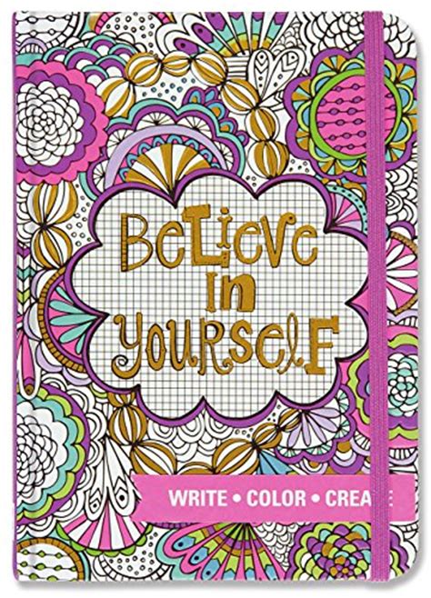 Believe Yourself Adult Coloring Journal Reader