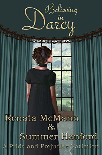 Believing in Darcy A Pride and Prejudice Variation Kindle Editon