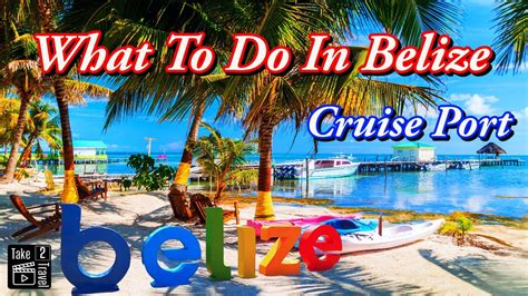 Belize Cruise Ship Port: 4 Must-Know Facts for an Unforgettable Getaway