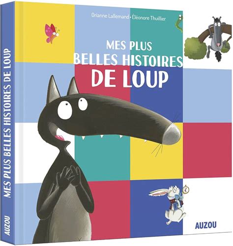 Belles Histoires Petit Loup De Plus French Edition PDF