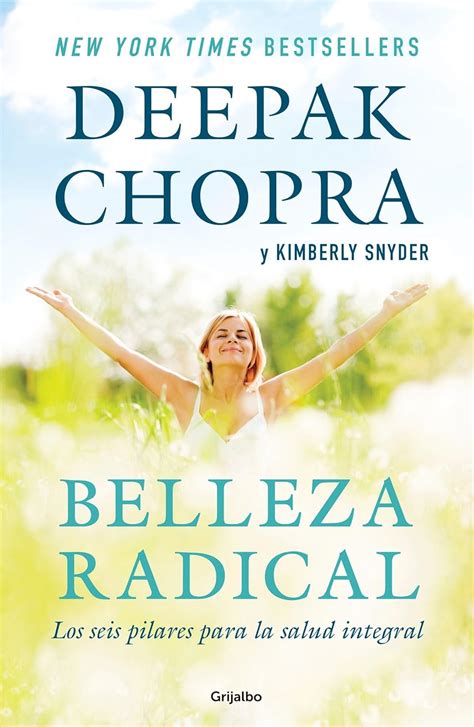 Belleza radical Radical Beauty How to Transform Yourself from the Inside Out Spanish Edition PDF