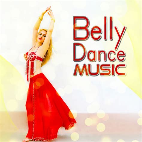 Belly Dance Music Zone: Belly Dance Music for Every Mood