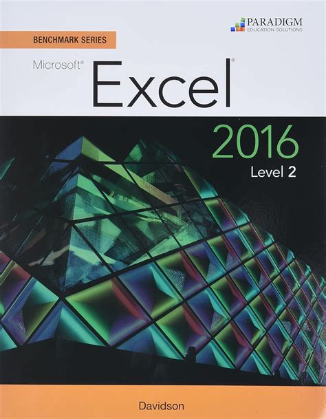 Benchmark Series Microsoft R Excel 2016 Level 2 Workbook PDF