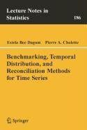 Benchmarking, Temporal Distribution, and Reconciliation Methods for Time Series 1st Edition PDF