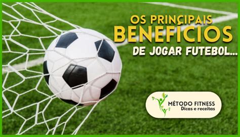 Benefícios do Futebol PlayHD