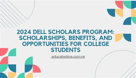 Benefits and Impact of the Dell Scholars Program