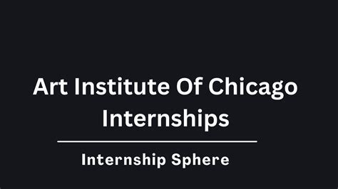 Benefits of Art Internships in Chicago