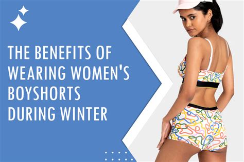 Benefits of Boyshorts for Women