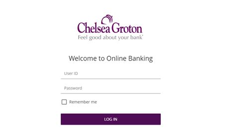 Benefits of Chelsea Groton Bank Login