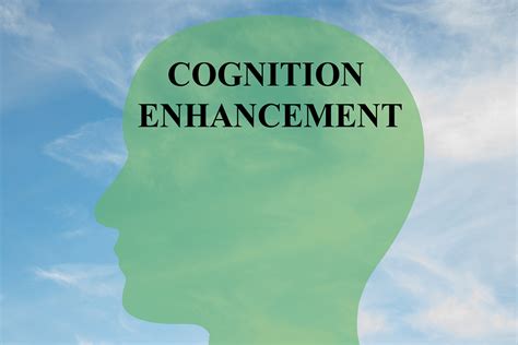 Benefits of Cognitive Enhancement: