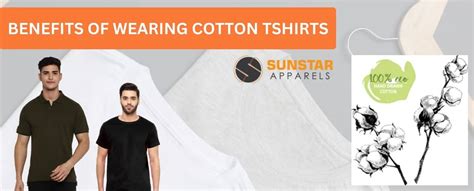 Benefits of Cotton T-Shirts