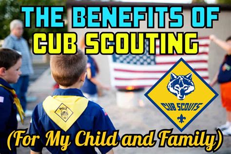 Benefits of Cub Scouting