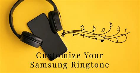 Benefits of Customizing Your Ringtone