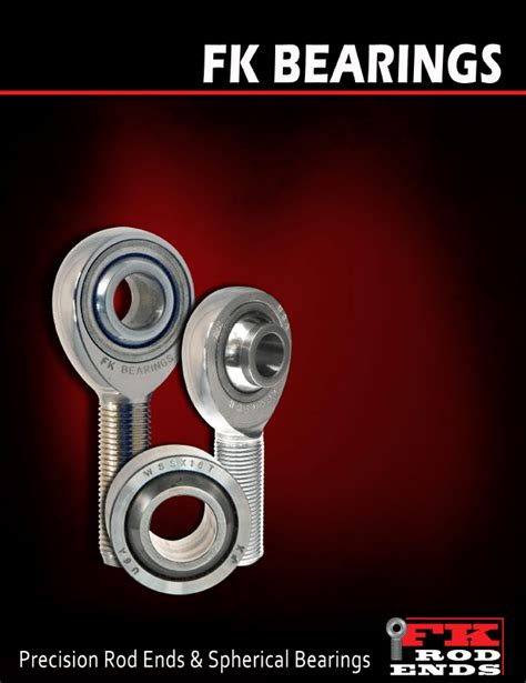 Benefits of FK Bearings: