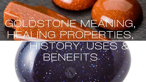 Benefits of Goldstone