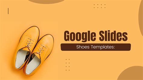 Benefits of Google Slides Shoes