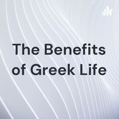 Benefits of Greek Life