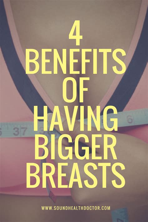 Benefits of Having Large Breasts