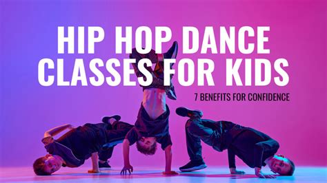 Benefits of Hip Hop Dance Classes