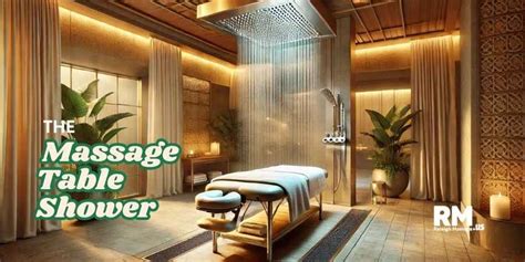 Benefits of Massage With Table Shower