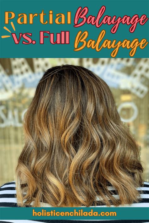 Benefits of Partial Balayage: