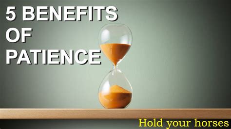 Benefits of Patience