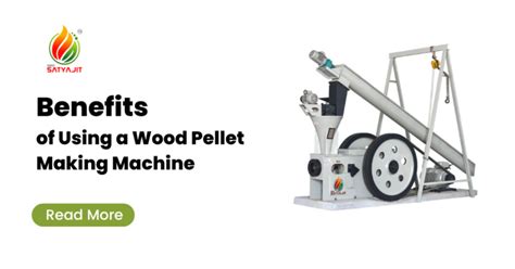 Benefits of Pellet Making Machines