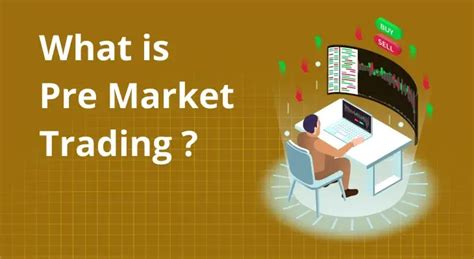 Benefits of Premarket Trading