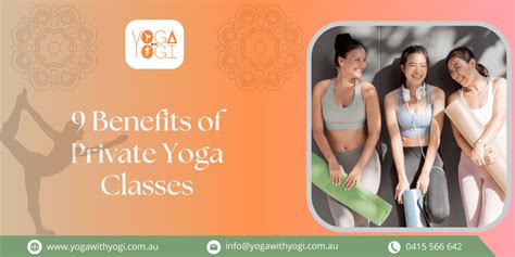 Benefits of Private Yoga Classes: