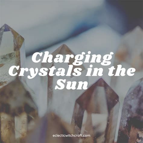 Benefits of Sun-Charged Crystals