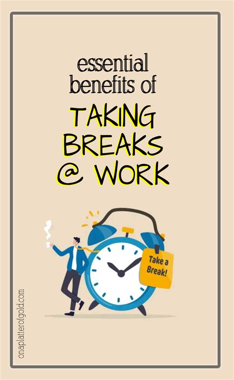 Benefits of Taking Breaks