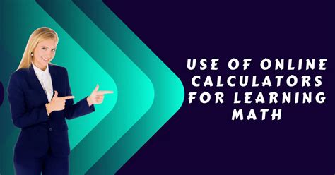 Benefits of Using Math Calculators Online