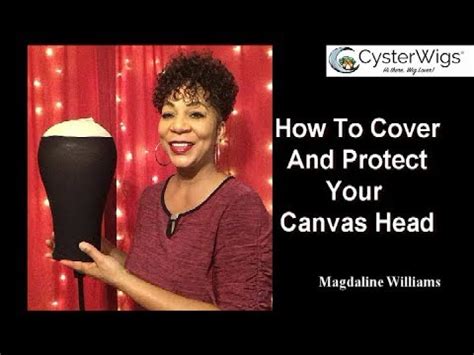 Benefits of Using a Canvas Head Wig: