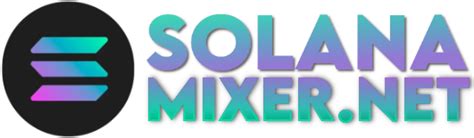 Benefits of Using a Solana Mixer