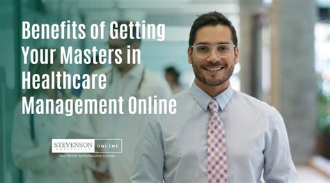 Benefits of a Masters in Healthcare Management