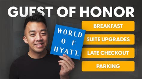 Benefits of being a Hyatt Guest of Honor