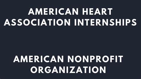 Benefits of the American Heart Association Internship