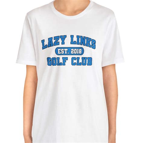 Benefits of the Lazy Links Golf Club Shirt