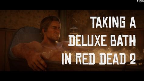 Benefits of the RDR2 Deluxe Bath